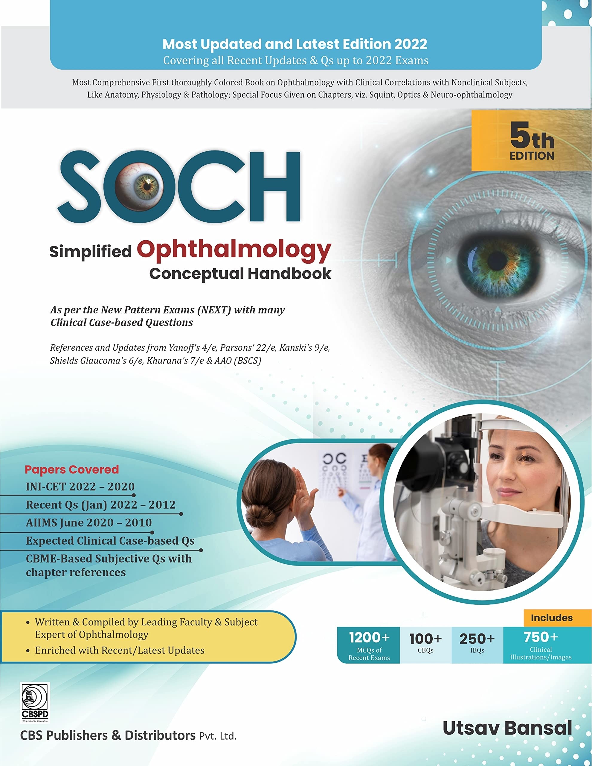 Soch- simplified ophthalmology conceptual handbook: as per the new pattern exams (next) with many clinical case-based questions