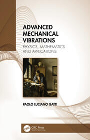 Advanced mechanical vibrations physics mathematics and applications (hb 2021)