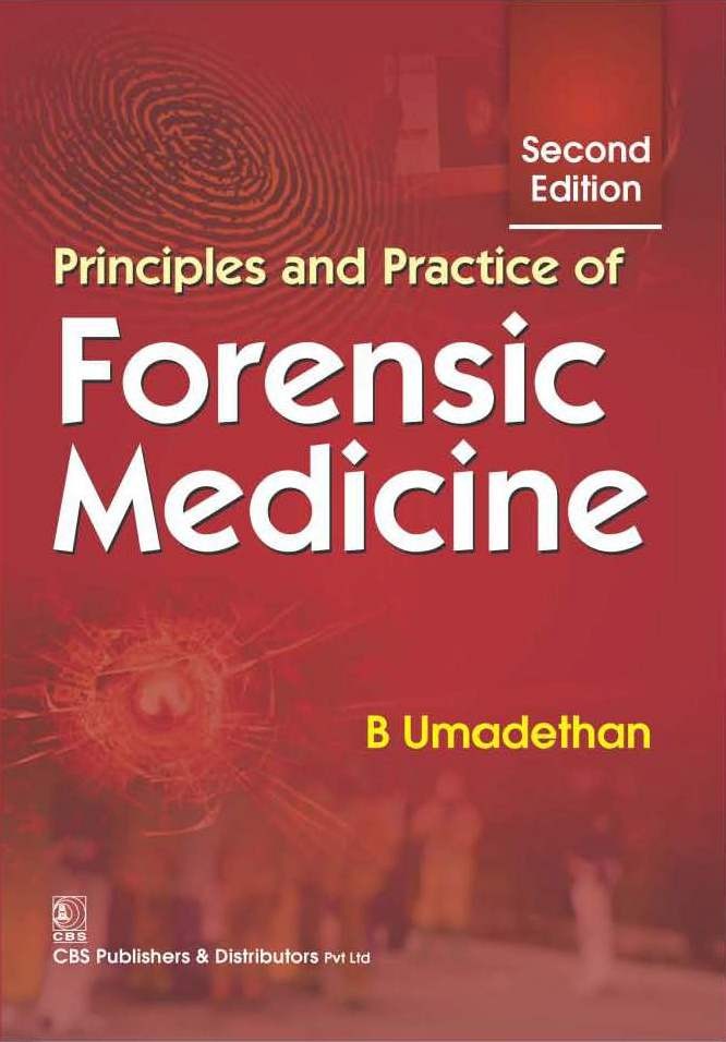 Principles and practice of forensic medicine