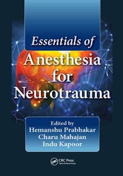 Essentials of anesthesia for neurotrauma (pb 2018)