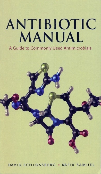 Antibiotic manual: a guide to commonly used antimicrobials