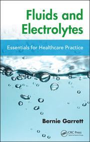 Fluids and electrolytes essentials for healthcare practice (pb 2017) 