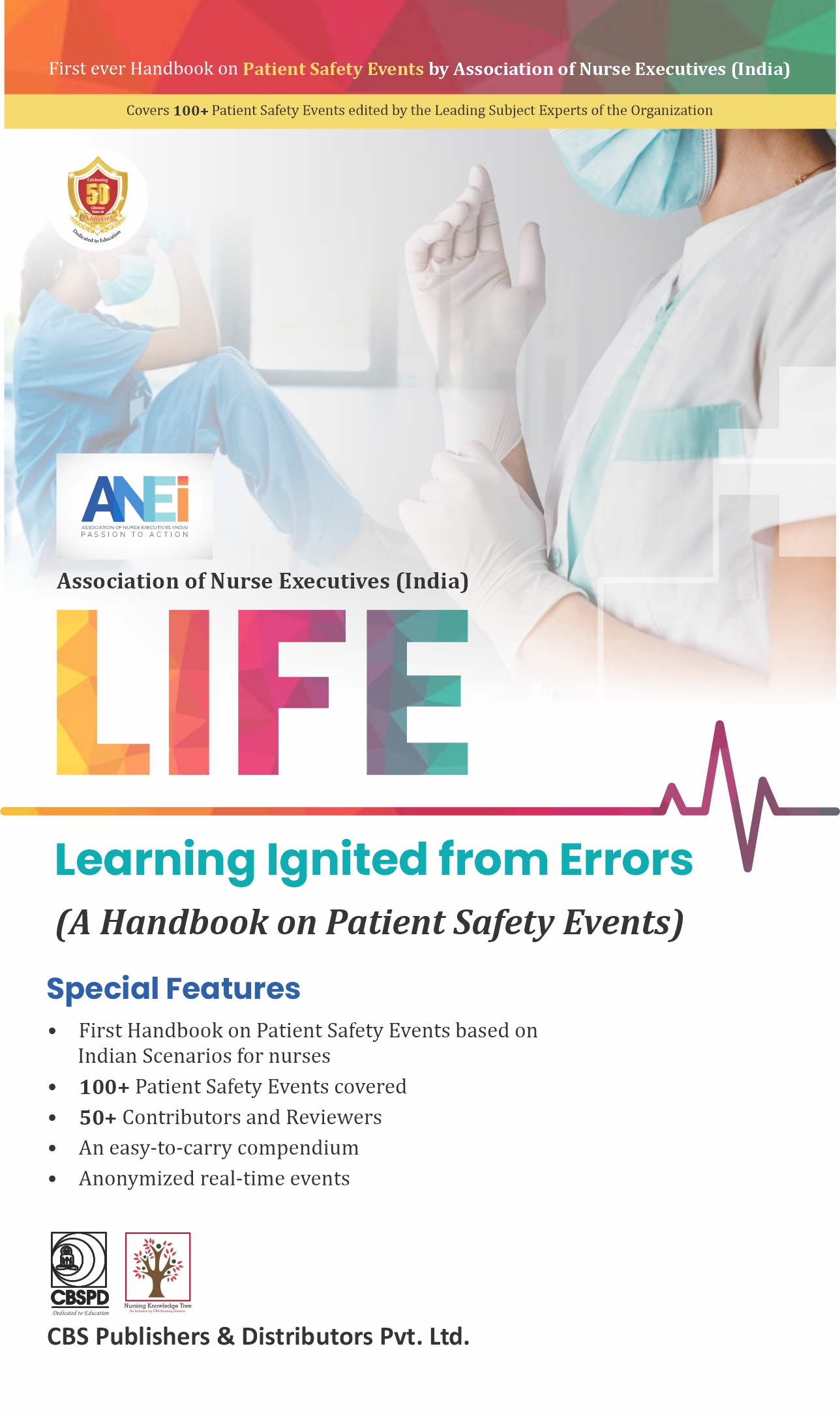 Life learning ignited from errors (a handbook on patient safety events)
