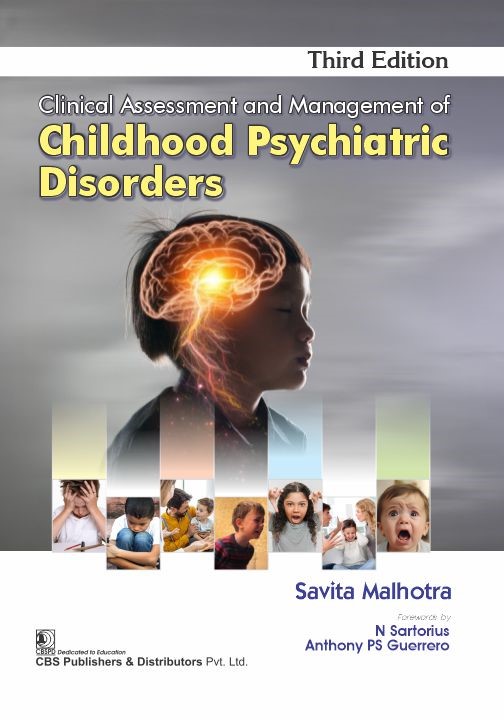 Clinical assessment and management of childhood psychiatric disorders