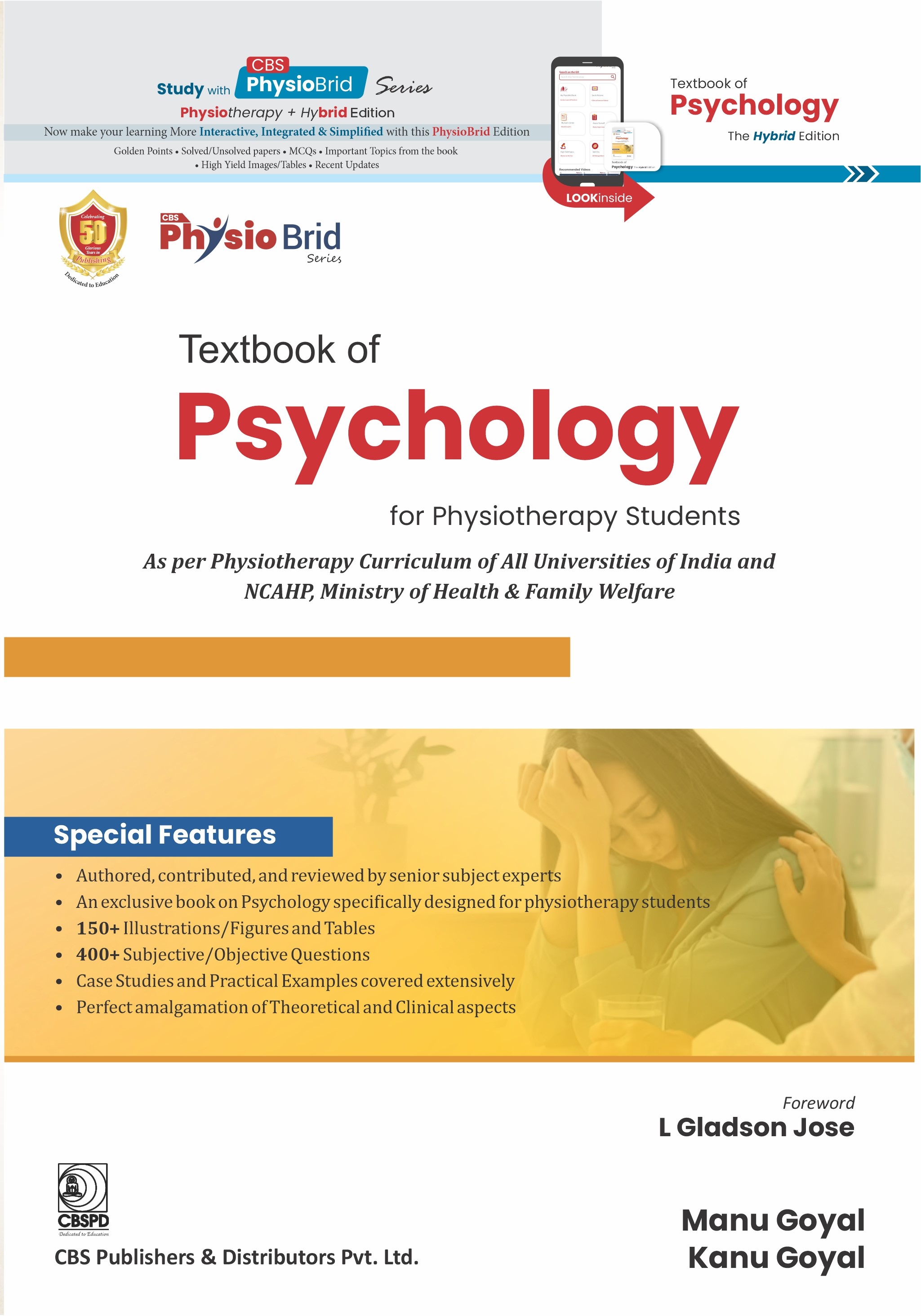 Textbook of psychology for physiotherapy students as per physiotherapy curriculum of all universities of india and ncahp, ministry of health & family welfare