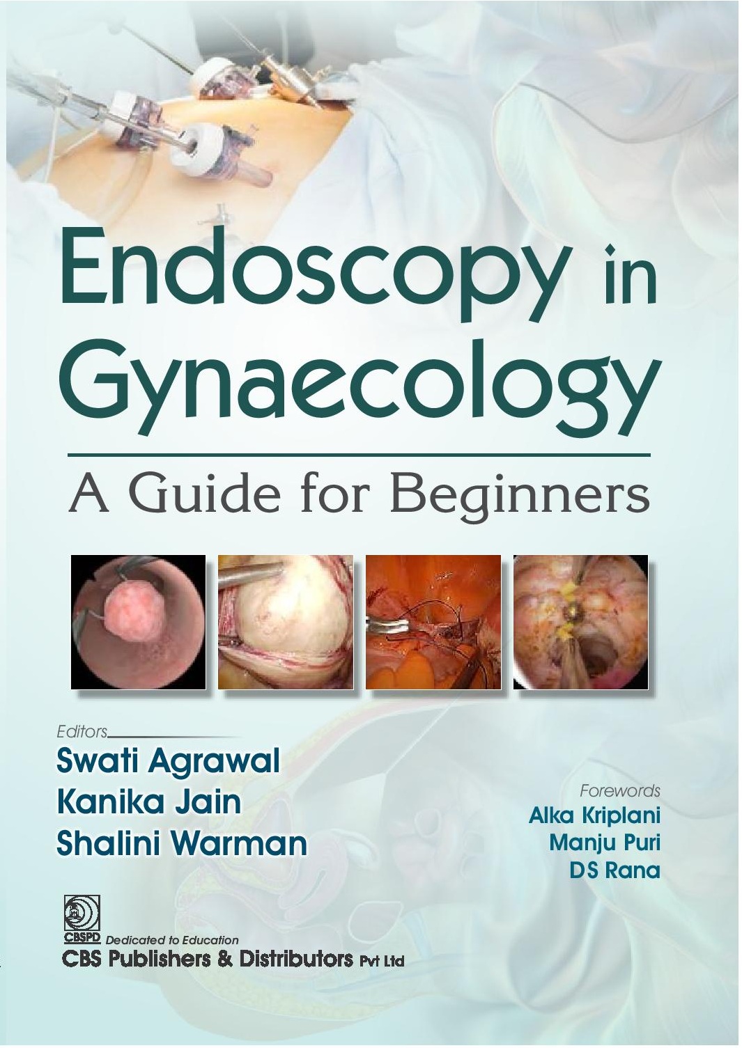 Endoscopy in gynaecology a guide for beginners
