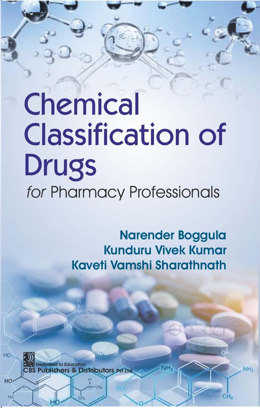 Chemical classification of drugs for pharmacy professionals