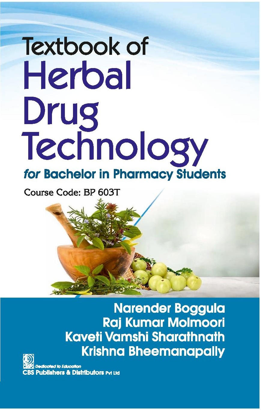 Textbook of herbal drug technology for bachelor in pharmacy students course code bp603t