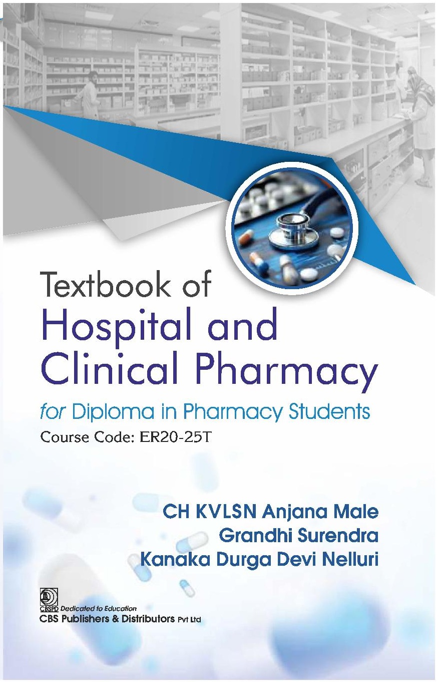 Textbook of hospital and clinical pharmacy for diploma in pharmacy students course code er20-25t