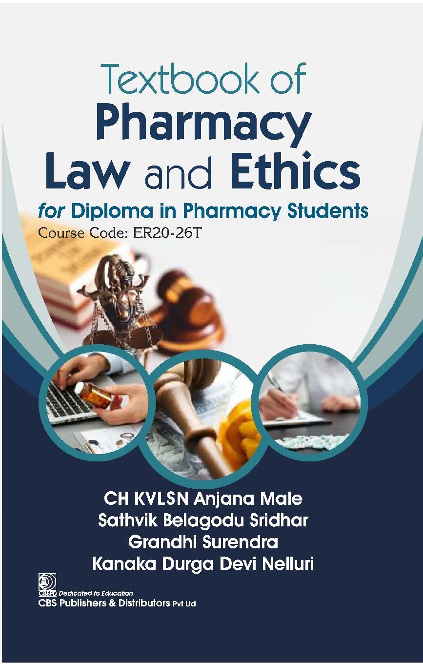 Textbook of pharmacy law and ethics for diploma in pharmacy students course code er20-26t