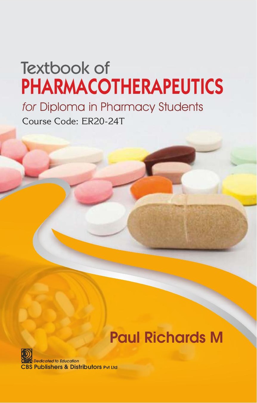 Textbook of pharmacotherapeutics for diploma in pharmacy students course code er20-24t
