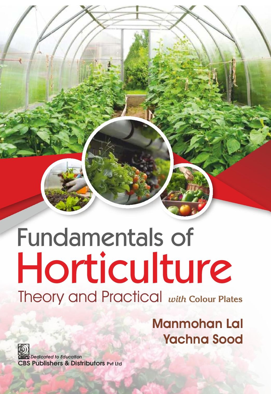 Fundamentals of horticulture theory and practical with colour plates