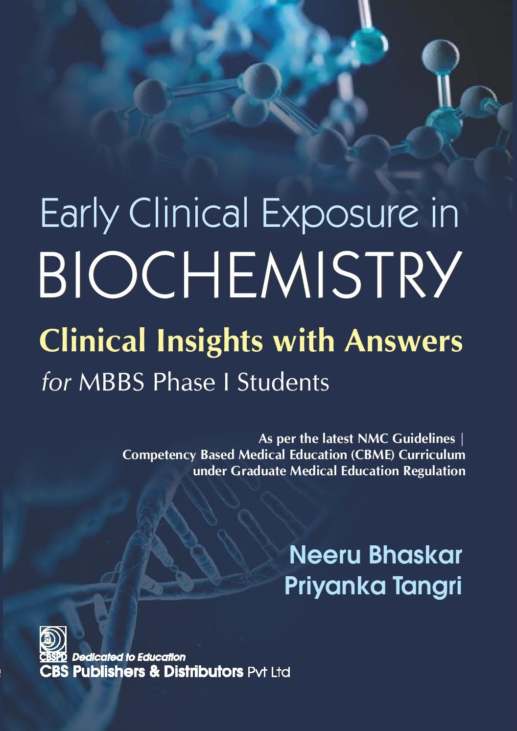 Early clinical exposure in biochemistry clinical insights with answers for mbbs phase i students