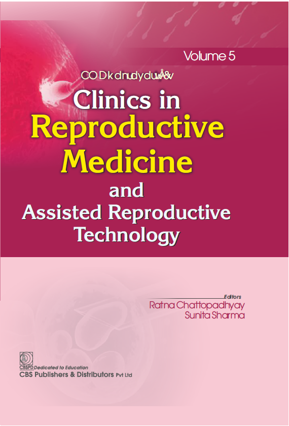 Clinics in reproductive medicine and assisted reproductive technology, volume 5