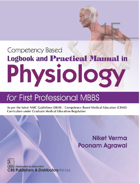 Competency based logbook and practical manual in physiology for first professional mbbs