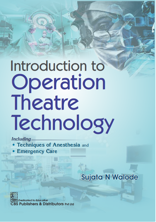 Introduction to operation theatre technology
