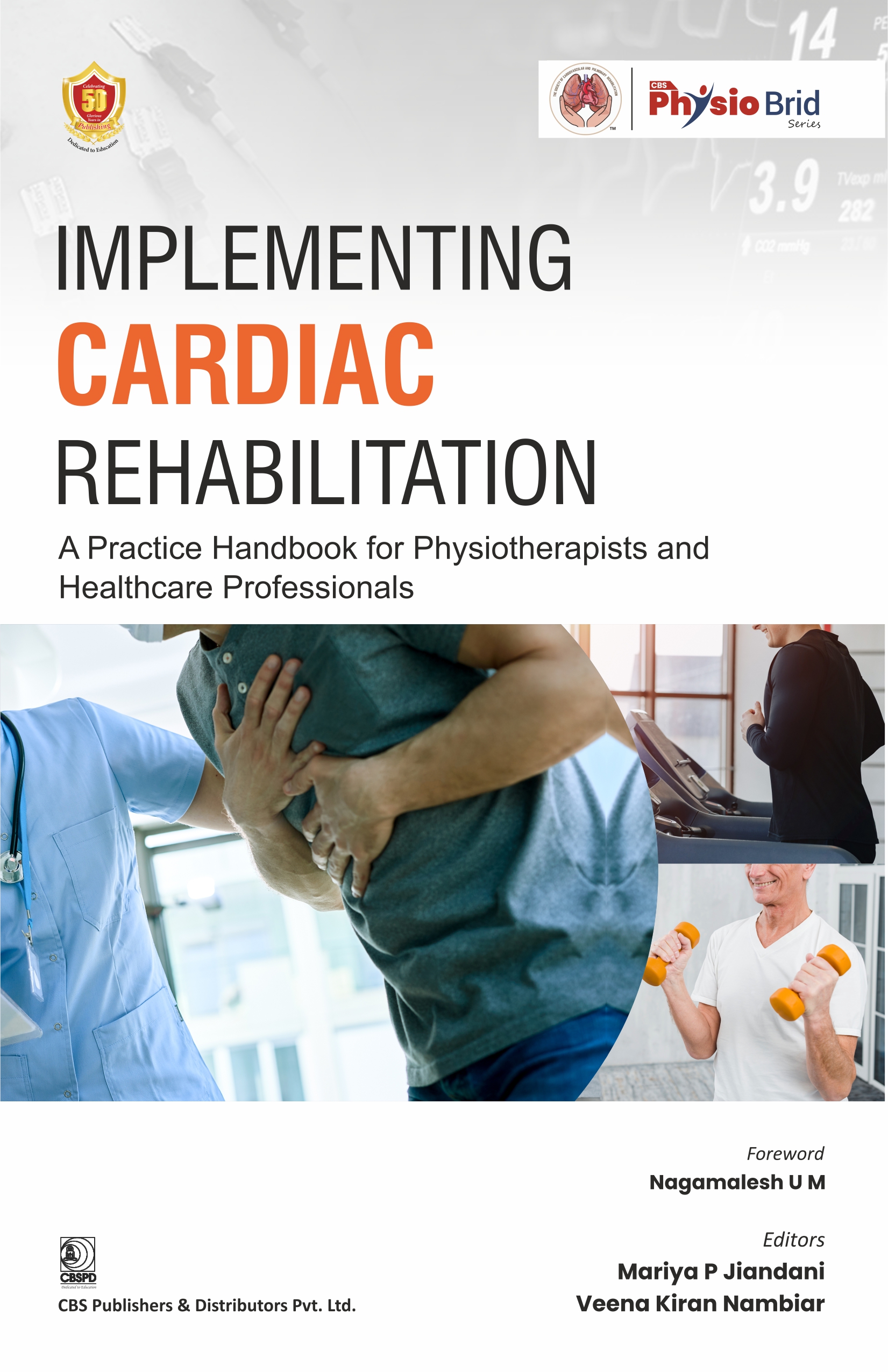 Implementing cardiac rehabilitation: a practice handbook for physiotherapists and healthcare professionals
