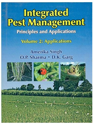 Integrated pest management principles and applications, vol.2 applications