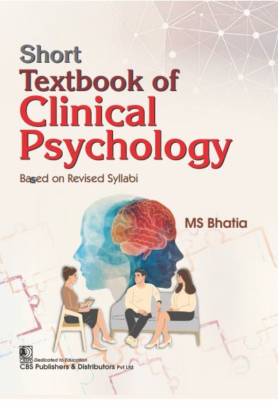 Short textbook of clinical  psychology