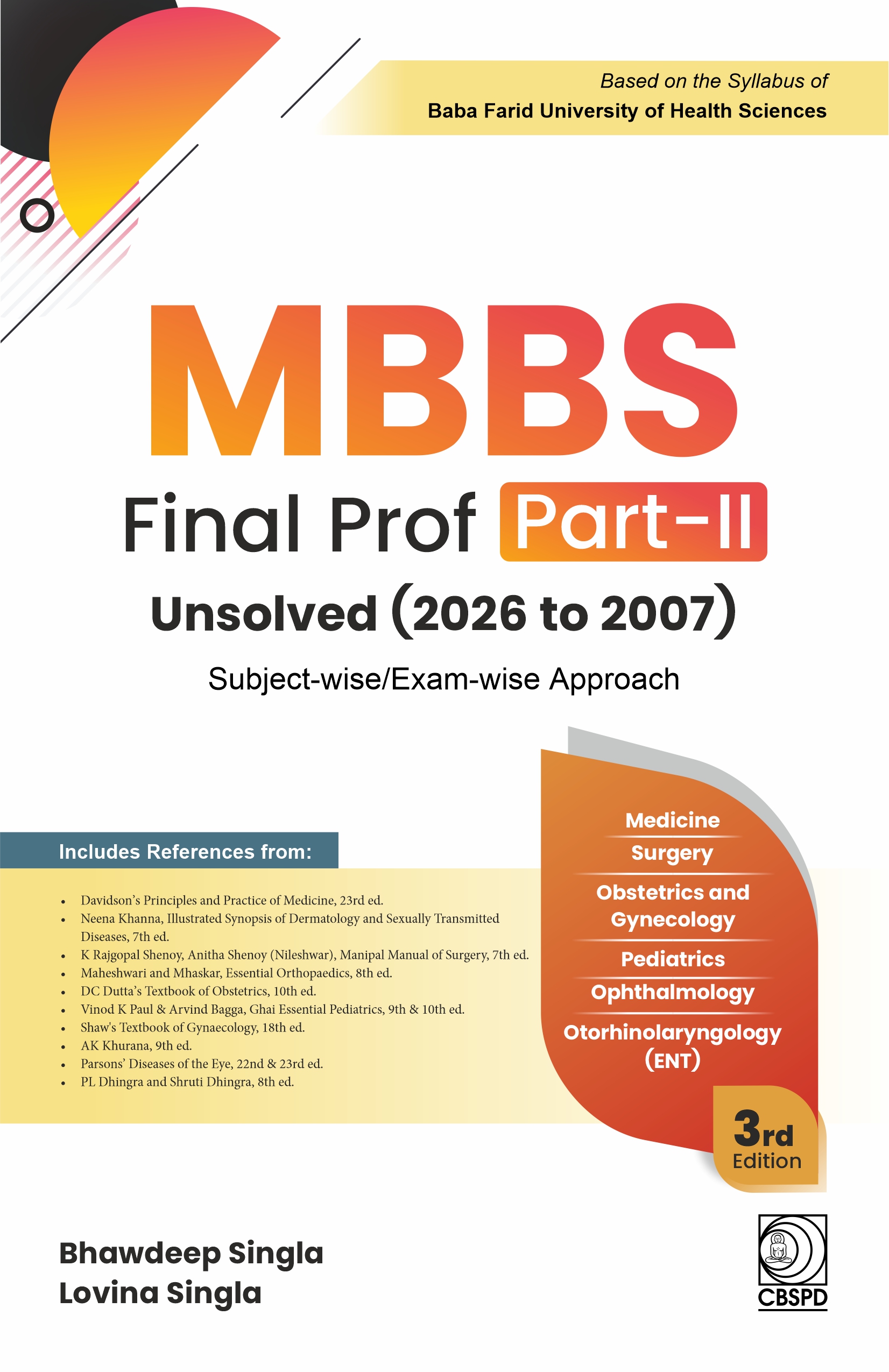 Mbbs final prof (part ii) unsolved 2026-2007 subject-wise cum exam-wise approach as per bfuhs