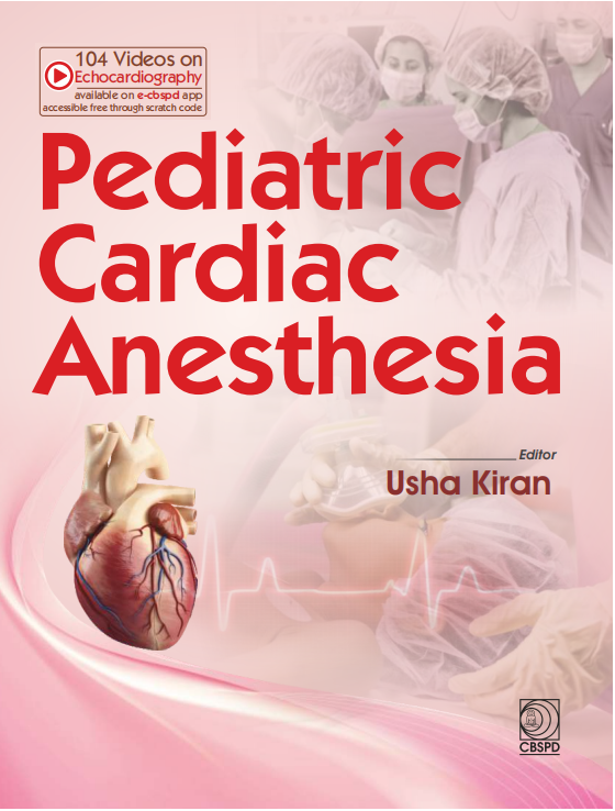 Pediatric cardiac anesthesia