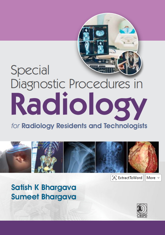 Special diagnostic procedures in radiology  for radiology residents and technologists