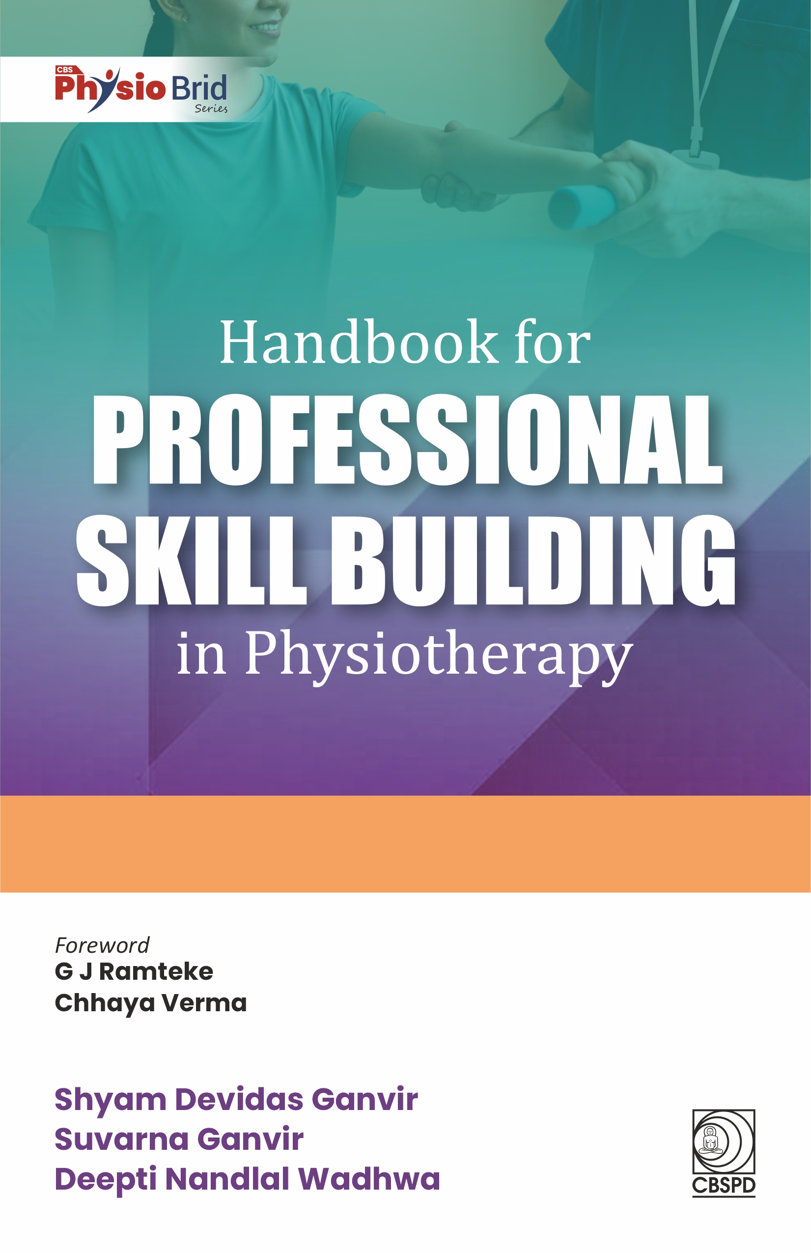 Handbook for professional skill building in physiotherapy