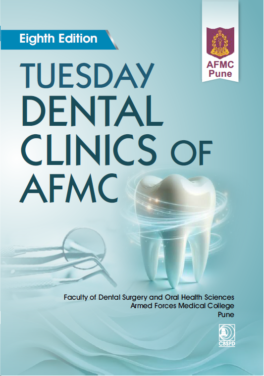 Tuesday dental clinics of afmc