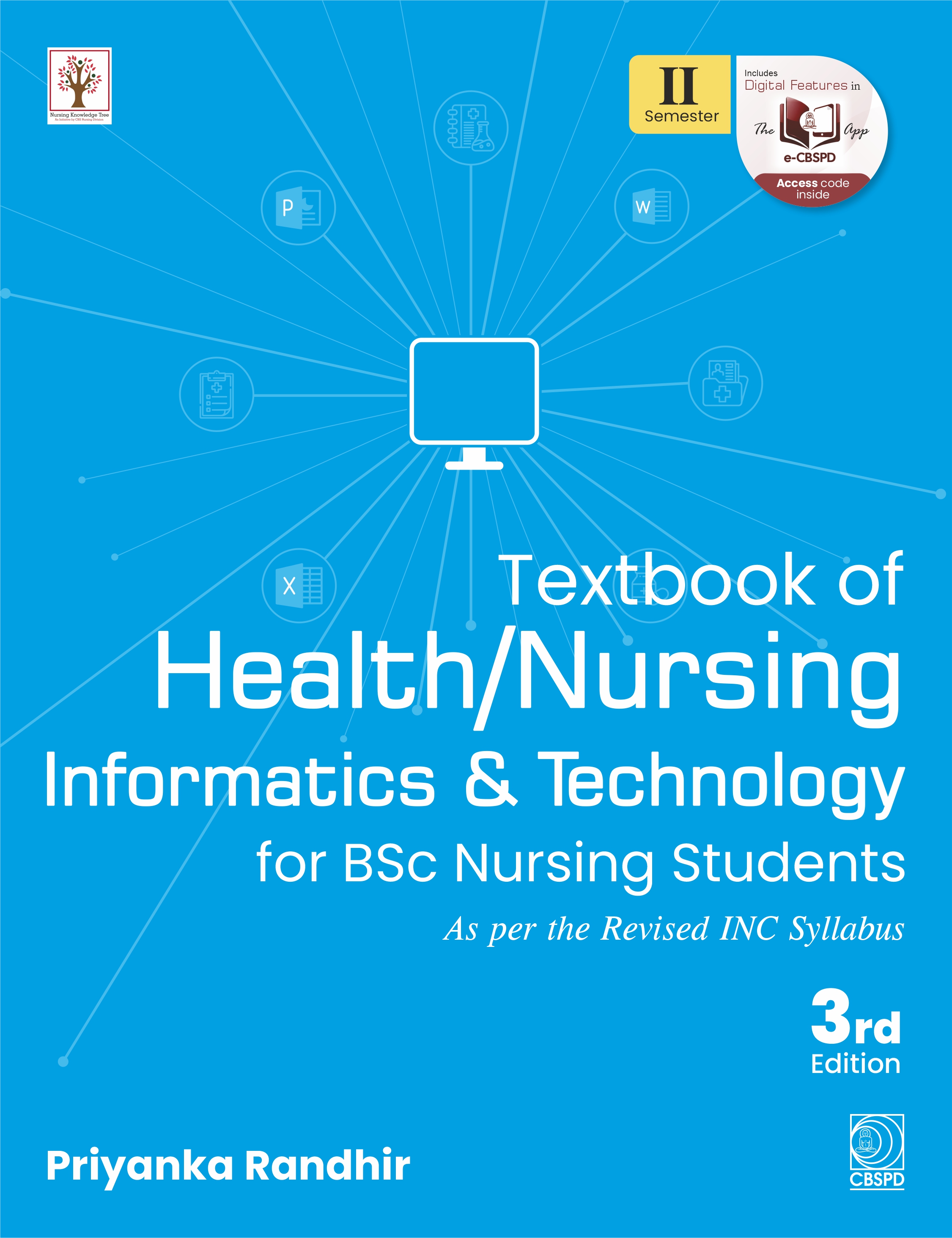 Textbook of health/nursing informatics & technology for bsc nursing students