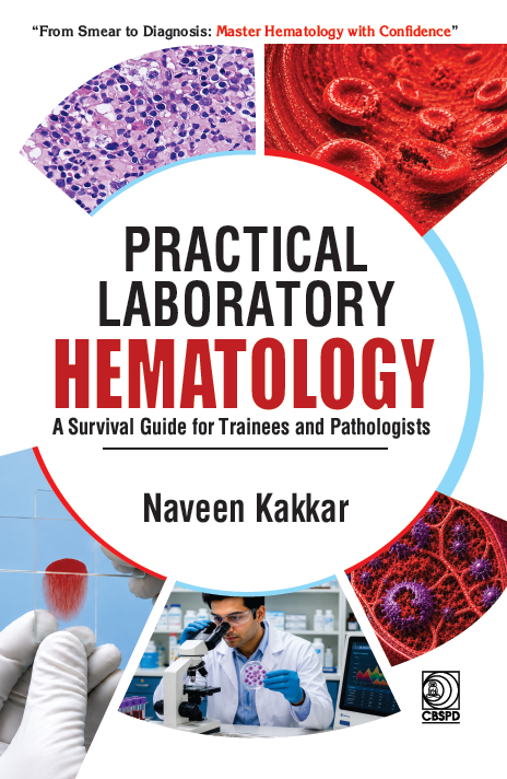 Practical laboratory hematology: a survival guide for trainees and pathologists