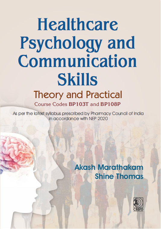 Healthcare psychology and communication skills  (theory and practical) course codes bp103t and bp 108)