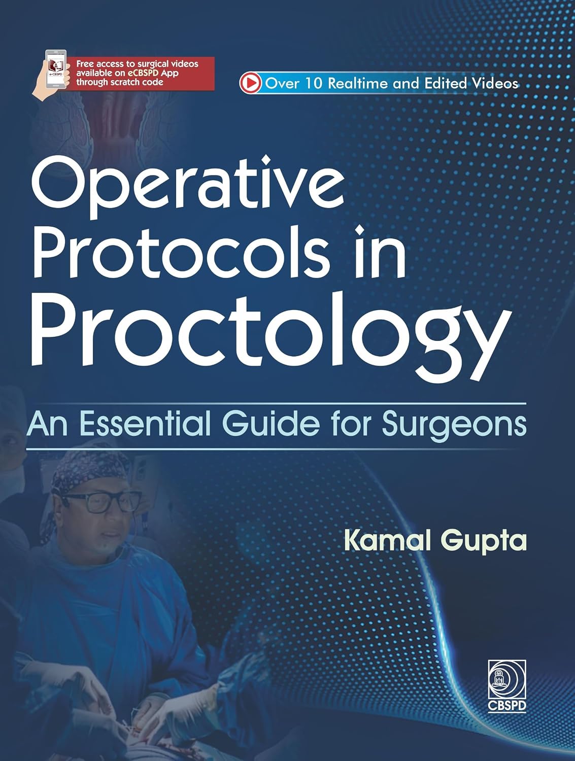 Operative protocols in proctology: an essentials guide for surgeons