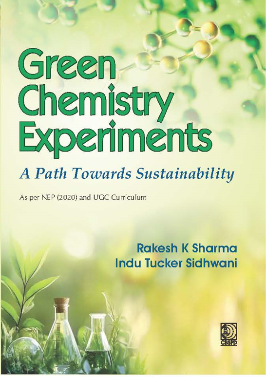 Green chemistry experiments a path towards sustainability as per nep (2020) and ugc curriculum