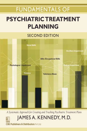 Fundamentals of psychiatric treatment planning