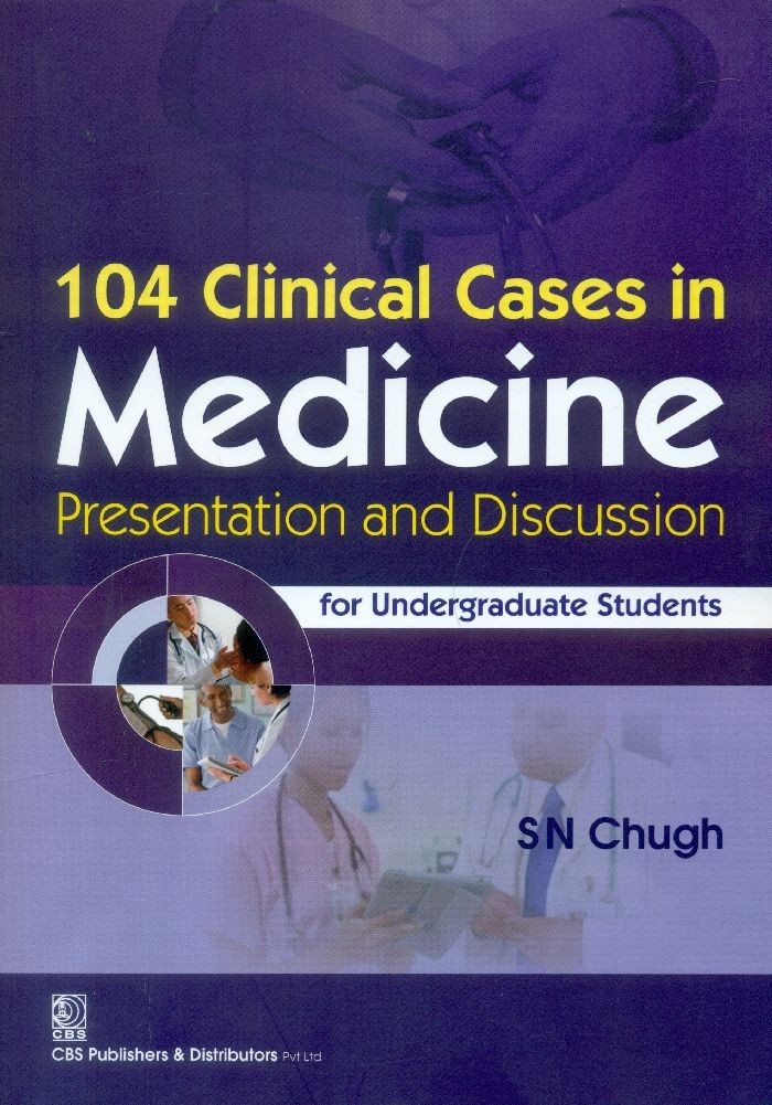 104 clinical cases in medicine presentation and discussion