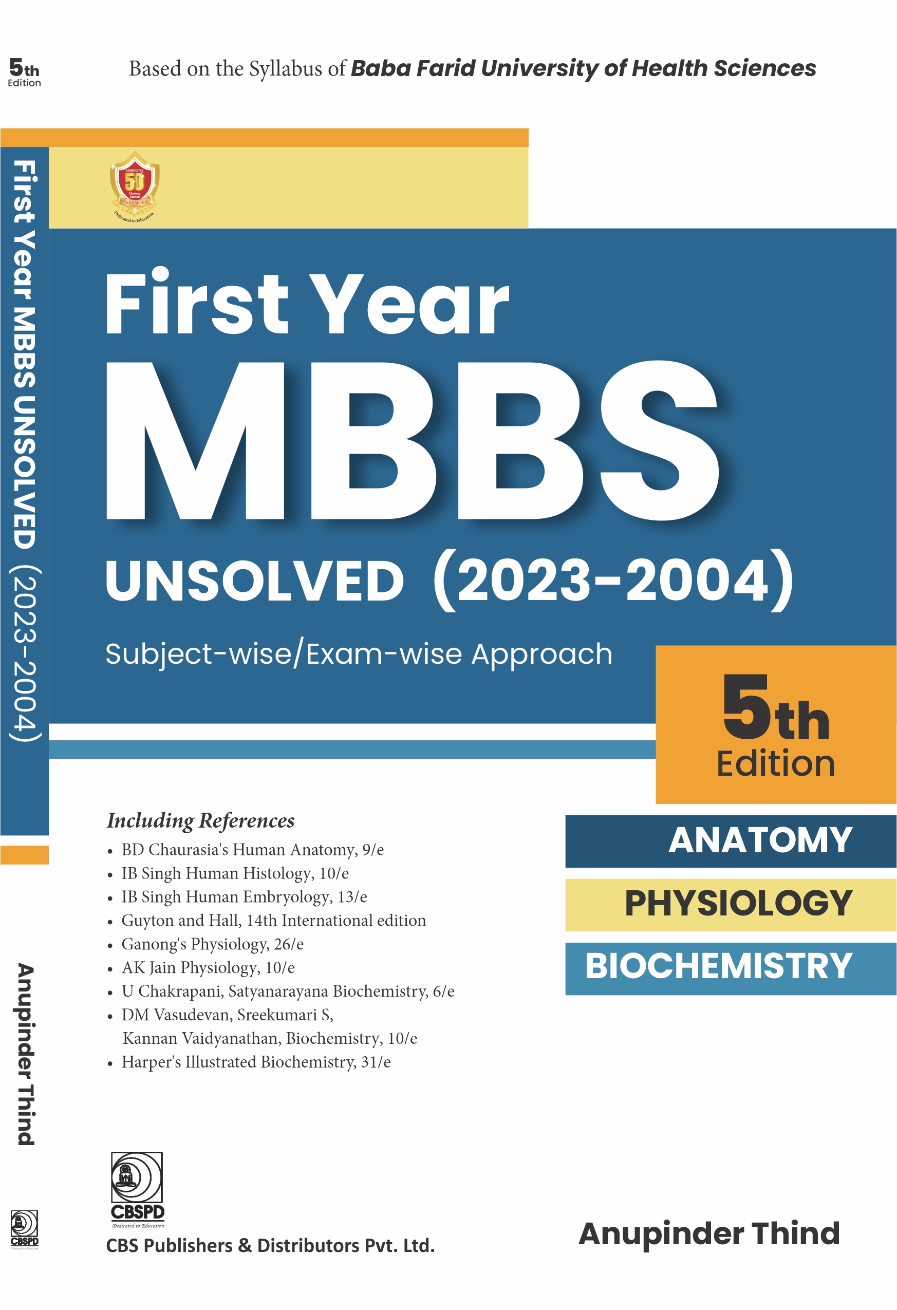 First year mbbs unsolved (2023-2004) based on baba farid university of health sciences