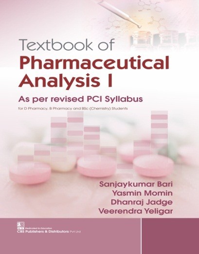 Textbook of pharmaceutical analysis i as per revised pci syllabus