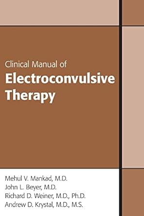 Clinical manual of electroconvulsive therapy (pb 2010) 