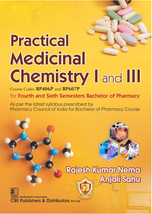 Practical medicinal chemistry i and iii for fourth and sixth semesters bachelor of pharmacy