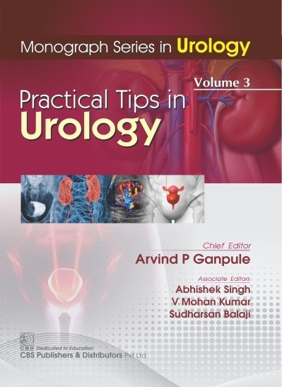 Monograph series in urology volume 3: practical tips in urology