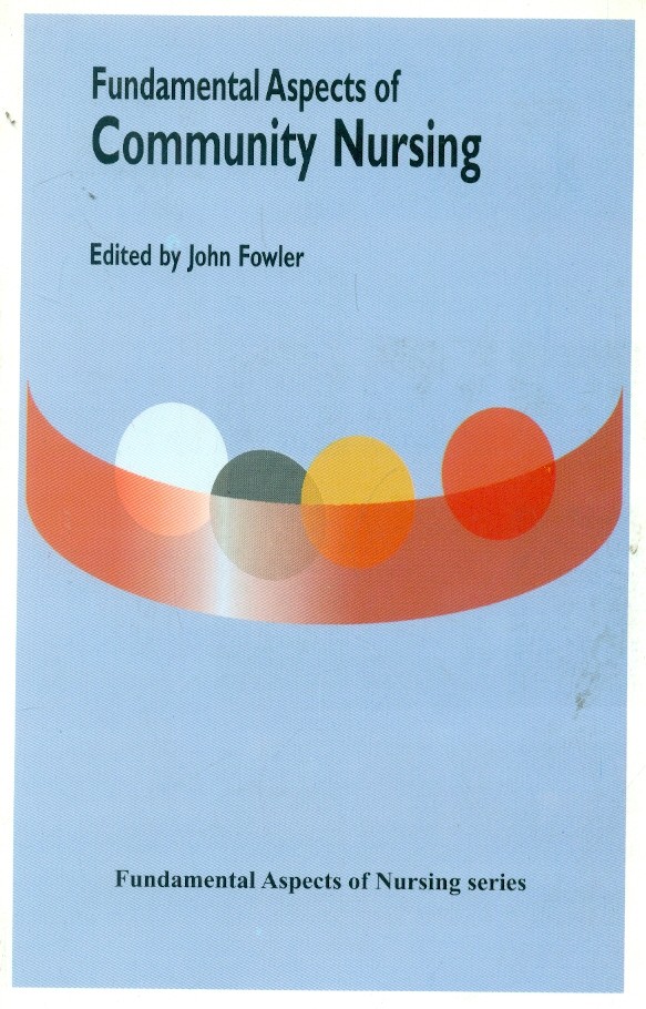 Fundamental aspects of community nursing