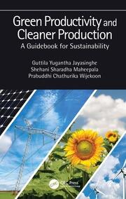 Green productivity and cleaner production a guidebook for sustainability (pb 2021)