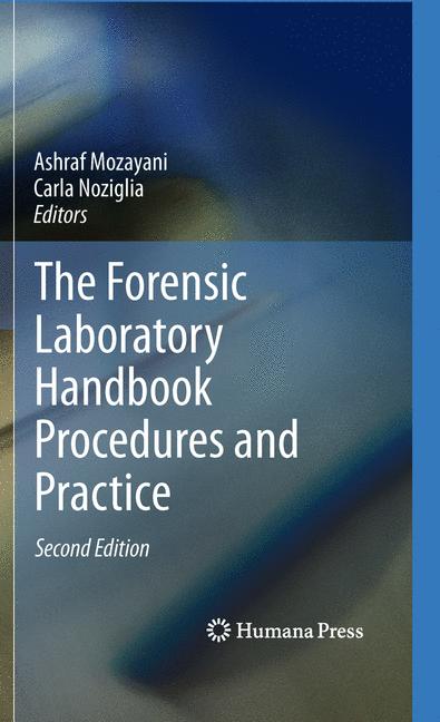 The forensic laboratory handbook procedures and practice