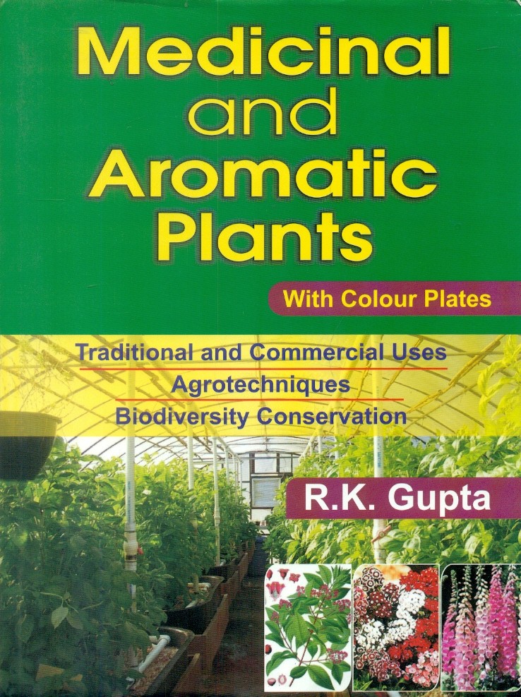 Medicinal & aromatic plants: with colour plates