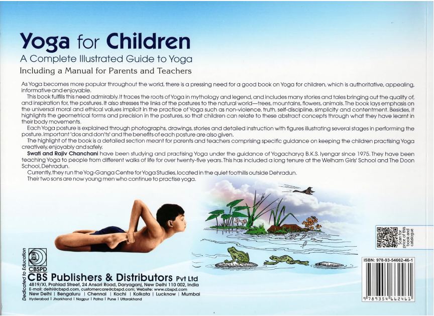 Yoga for children a complete illustrated guide to yoga including a manual for parents and teachers
