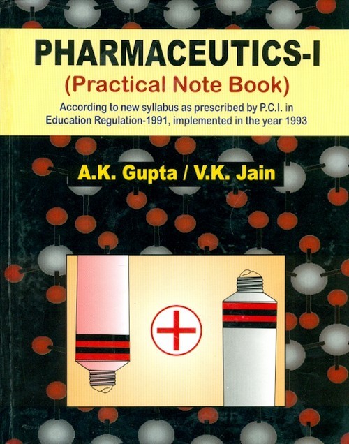 Pharmaceutics, part i : practical note book 
