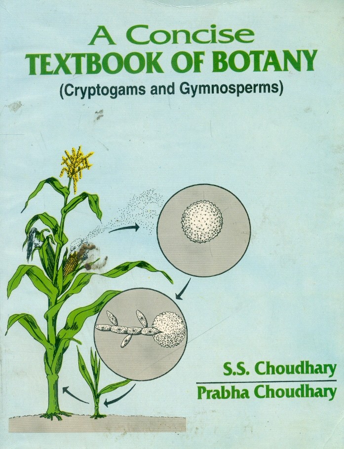 A concise textbook of botany (cryptogams & gymnosperms)