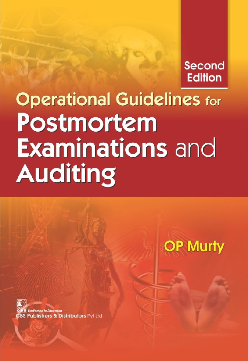 Operational guidelines for postmortem examinations and auditing