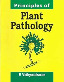 Principles of plant pathology