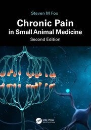Chronic pain in small animal medicine 2ed (pb 2024)